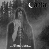 Taake - Over Bjoergvin Graater Himmerik